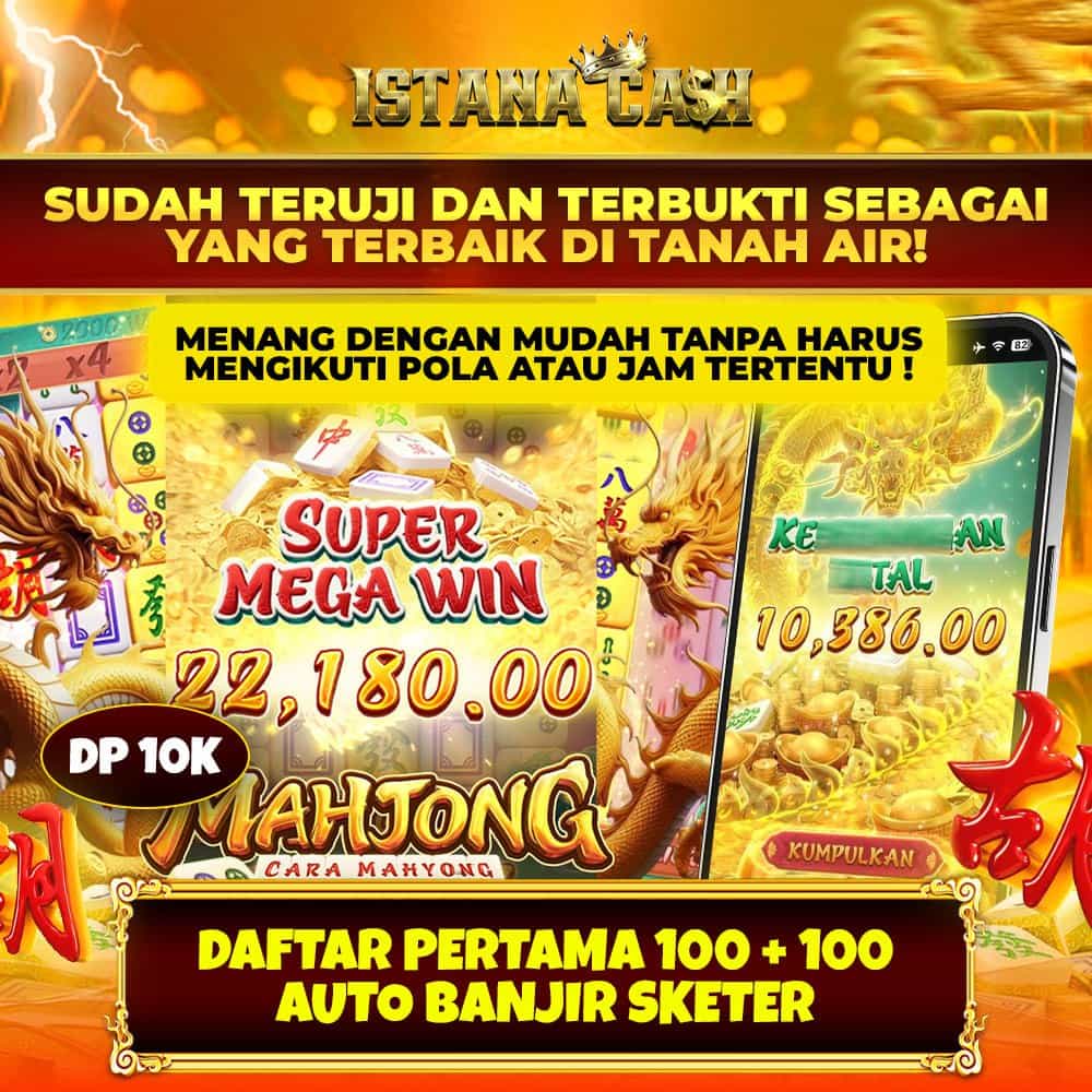 ISTANACASH 🏆 Situs ISTANACASH168 Dan Slot Online Terpercaya Terbaik Hari Ini